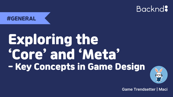 Exploring the ‘Core’ and ‘Meta’: Key Concepts in Game Design